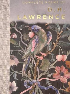 Wordsworth Poetry Library: The Complete Poems of D.h. Lawrence