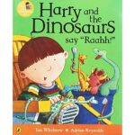 Harry and the Dinosaurs Say Raahh!
