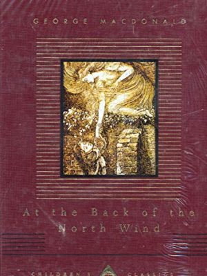 Childrens Classics: At The Back of The North Wind