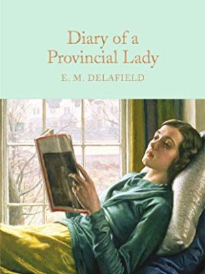 Macmillan Collector's Library: Diary of a Provincial Lady