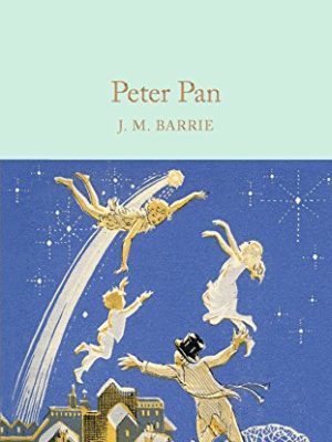 Macmillan Collector's Library: Peter Pan