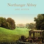 Macmillan Collector's Library: Northanger Abbey