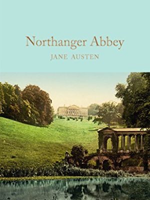Macmillan Collector's Library: Northanger Abbey