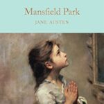 Macmillan Collector's Library: Mansfield Park