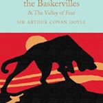 Macmillan Collector's Library: The Hound of The Baskervilles & The Valley of Fear