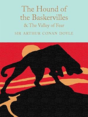 Macmillan Collector's Library: The Hound of The Baskervilles & The Valley of Fear