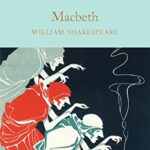 Macmillan Collector's Library: Macbeth