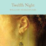 Macmillan Collector's Library: Twelfth Night