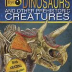 Dinosaurs and Other Prehistoric Creatures