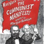 The Communist Manifesto : A Graphic Novel