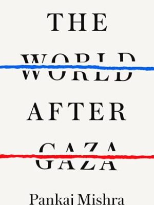 The World After Gaza