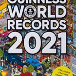 New Edition of Guinness World Records 2021