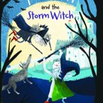 Ivy Newt and the Storm Witch