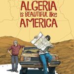 Algeria Is Beautiful Like America