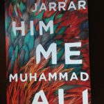 Him, Me, Muhammad Ali