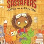 Zoey and Sassafras Dragons and Marshmallows