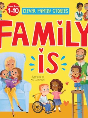 Family Is: Count from 1 To 10