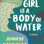 A Girl Is a Body of Water