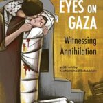 Eyes on Gaza