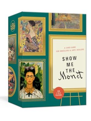 Show Me the Monet : A Card Game for Wheelers and (Art) Dealers