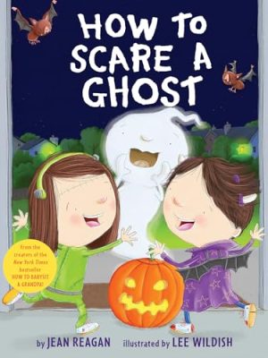 How to...: Scare a Ghost