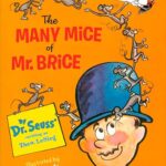 Many Mice Of Mr. Brice(B&E Br)