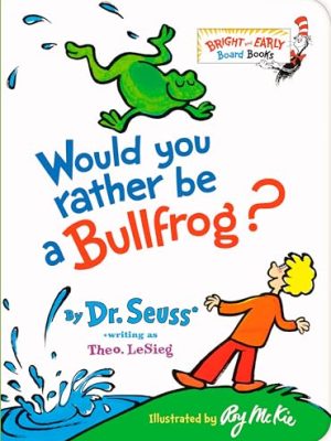 Would You Rather Be A (B&E Br)