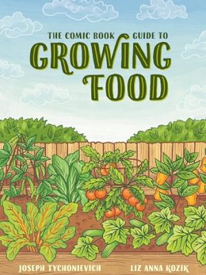 Comic Bk Gt Growing Food, The