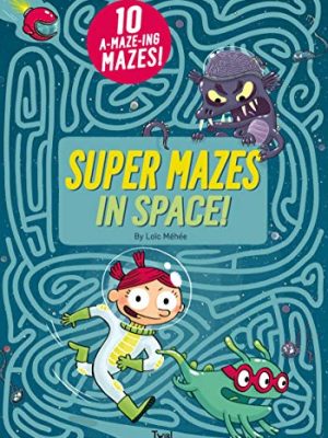 Super Mazes in Space!