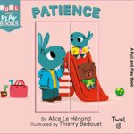 Patience: A Pull-The-Tab Book