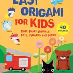 Easy Origami for Kids