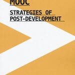 MOOC: Strategies of Post-Development