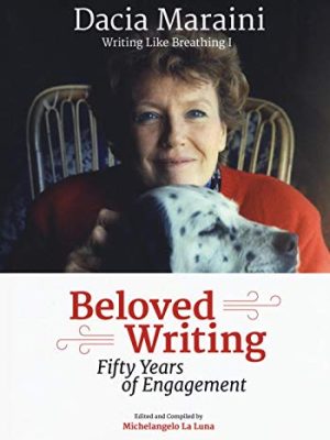 Writing Like Breathing : Dacia Maraini Anthology