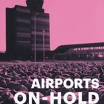 Airports on Hold