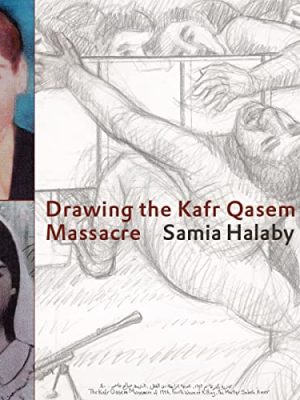 Drawing the Kafr Qasem Massacre