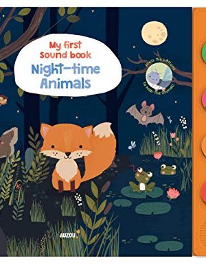 Night-Time Animals (My First Sound Book)