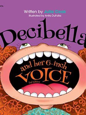 Decibella And Her 6-Inch Voice