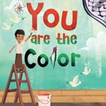 You Are The Color
