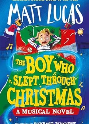 The Boy Who Slept Through Christmas