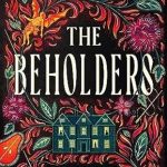 The Beholders