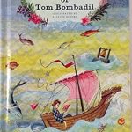The Adventures of Tom Bombadil