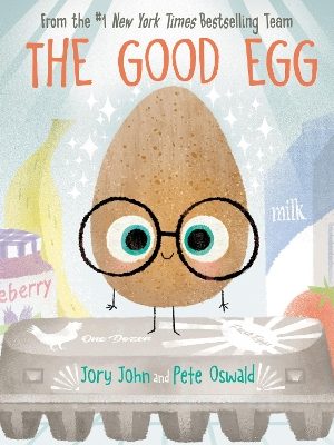 The Good Egg by Jory John