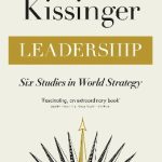 Leadership: Six Studies In World Strategy
