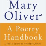 A Poetry Handbook: A Prose Guide to Understanding and Writing Poetry