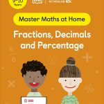 Maths — No Problem! Fractions, Decimals and Percentage, Ages 9-10 (Key Stage 2)