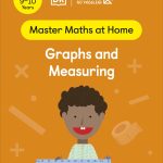 Maths — No Problem! Graphs and Measuring, Ages 9-10 (Key Stage 2)