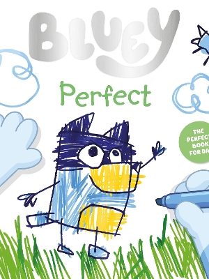 Bluey: Perfect