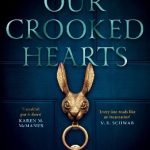 Our Crooked Hearts