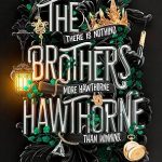 The Brothers Hawthorne