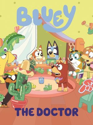 The Doctor - Bluey